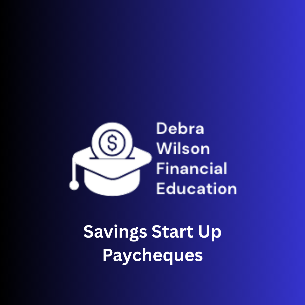 The Essentials Series: Savings Start Up